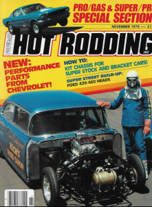 POPULAR HOT RODDING 1979 NOV - LOGAN LEGEND, STREET DRAGS, TURBO VETTE, AMC